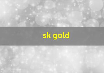 sk gold